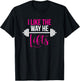 Matching Couples Workout I Like The Way He Lifts His and Her T-Shirt - T-Shirt | Black