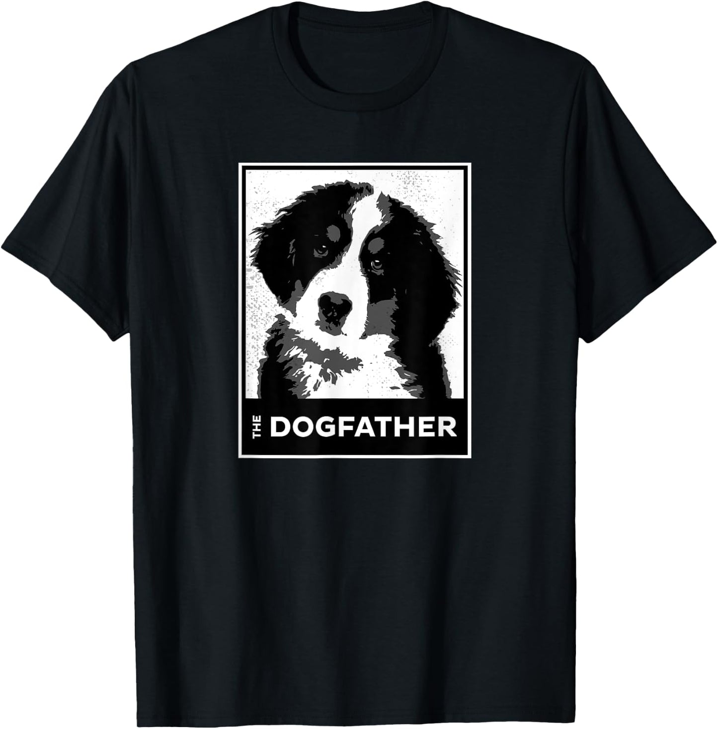 Bernese Mountain The Dog-father Funny Dog Dad Men Women Kids T-Shirt - T-Shirt | Black