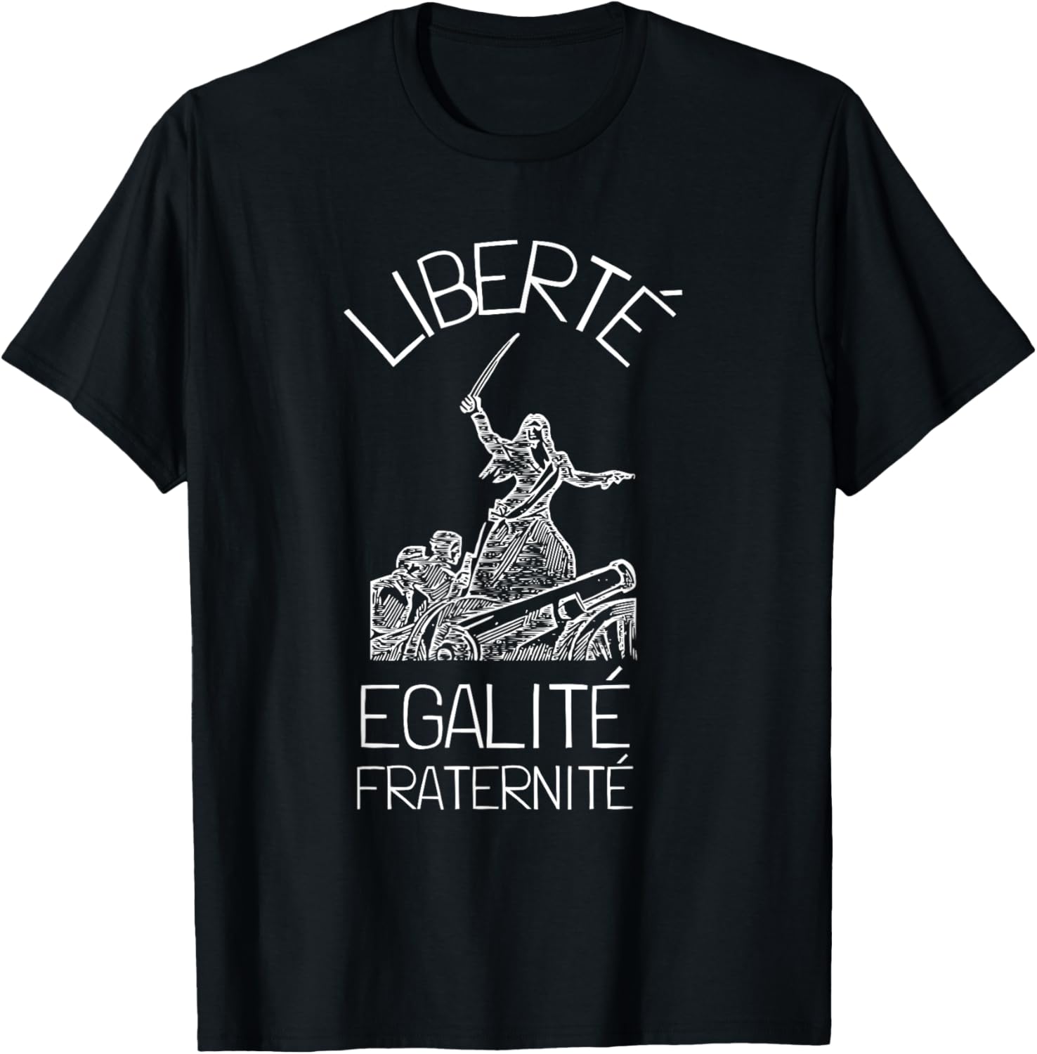 Liberte Egalite Fraternite French Revolution T-Shirt - T-Shirt | Black