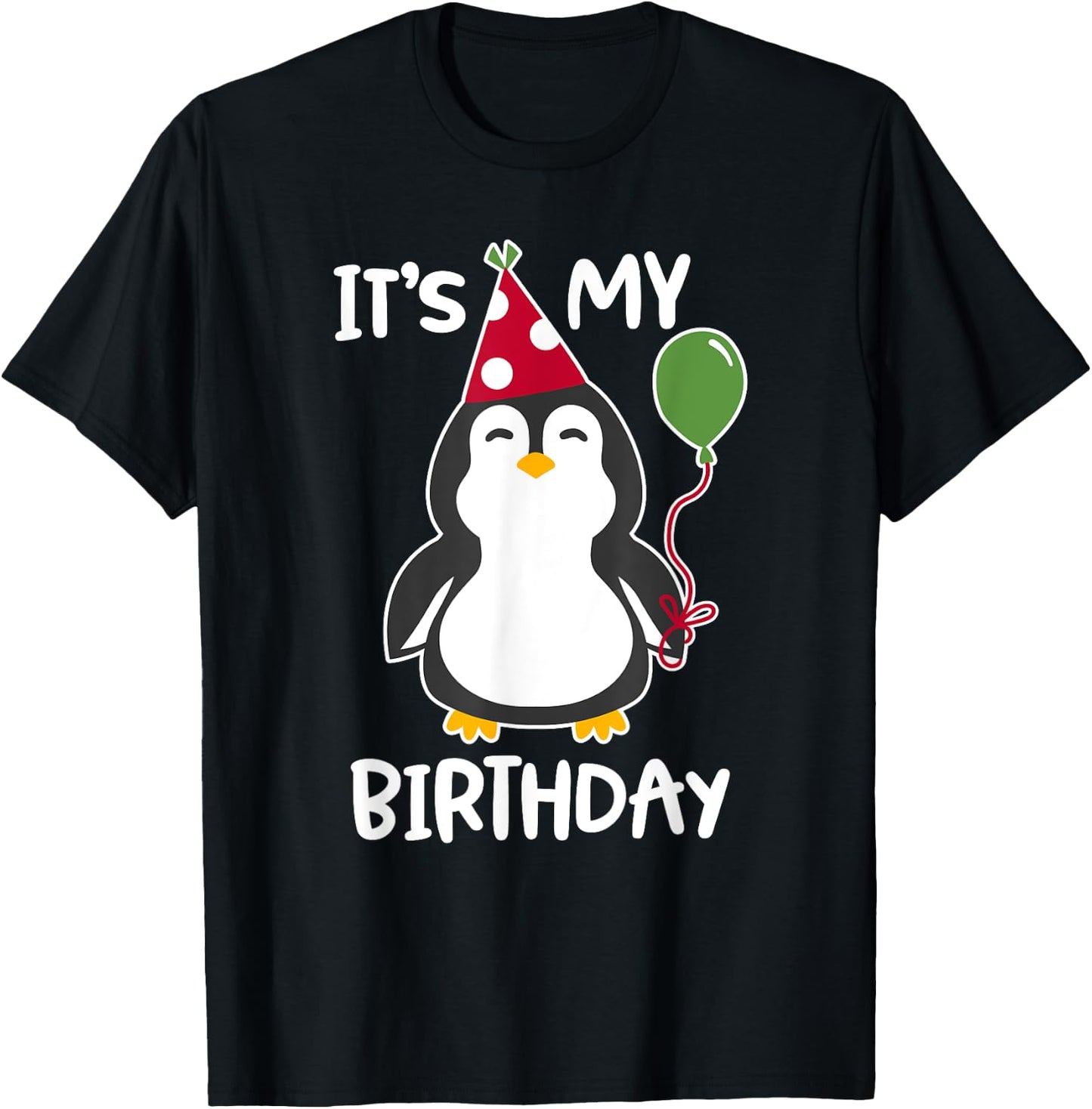 It's My Birthday Penguin Shirt T-Shirt - T-Shirt | Black