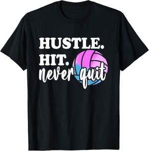 Hustle Hit Never Quit Volleyball Mom Motivation for Gameday T-Shirt - T-Shirt | Black