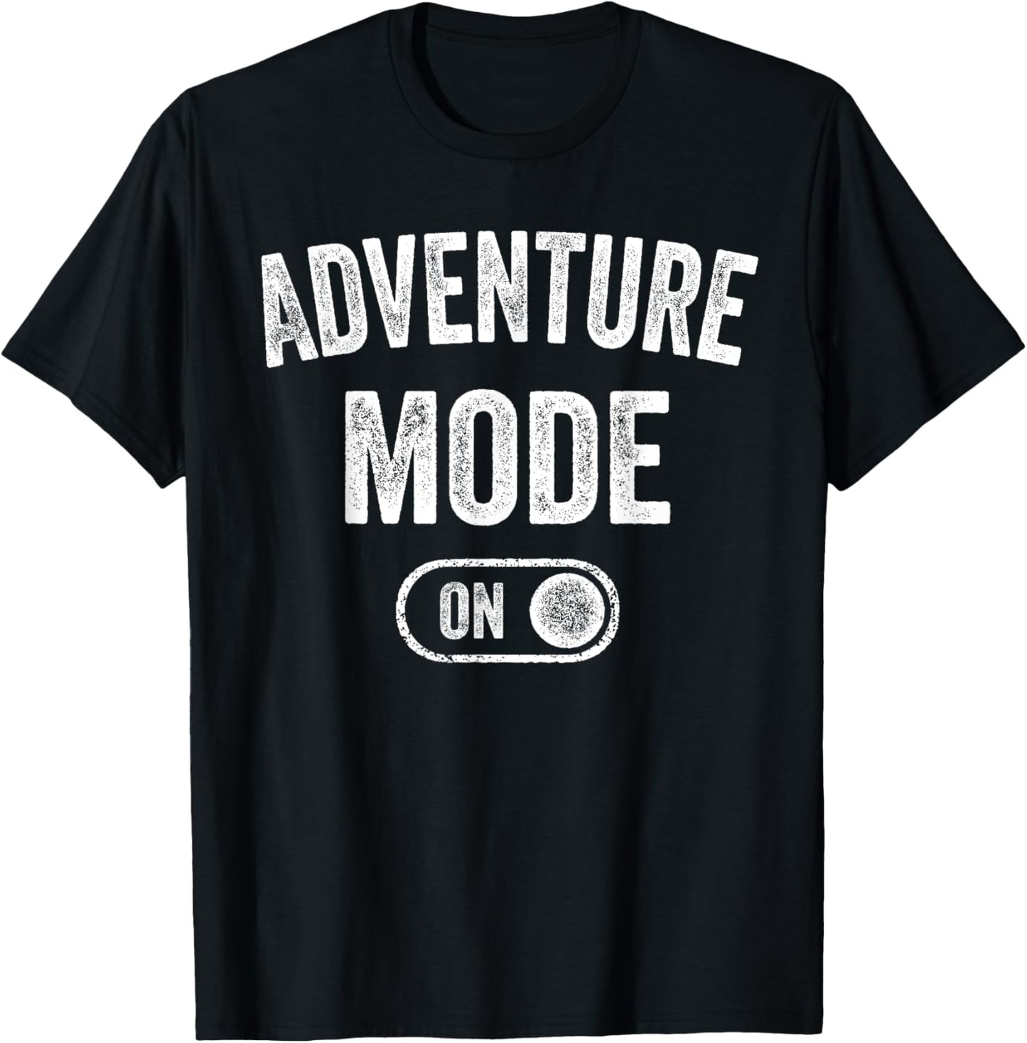 Adventure Mode On Funny Hiker Gift Adventurer Camping T-Shirt - T-Shirt | Black