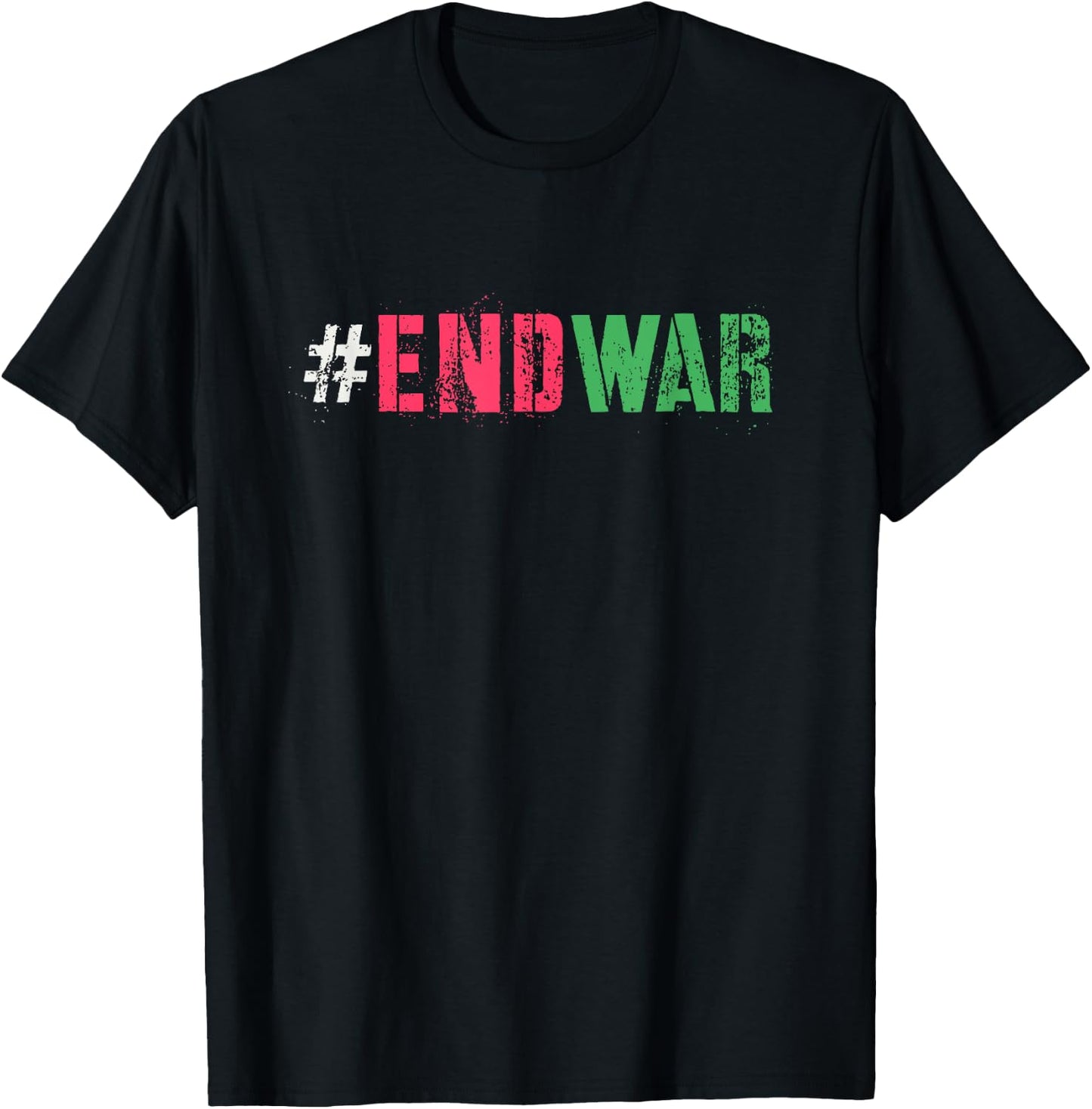 Campaign END WAR Peace Say No To Bloodshed Anti Fighting T-Shirt - T-Shirt | Black