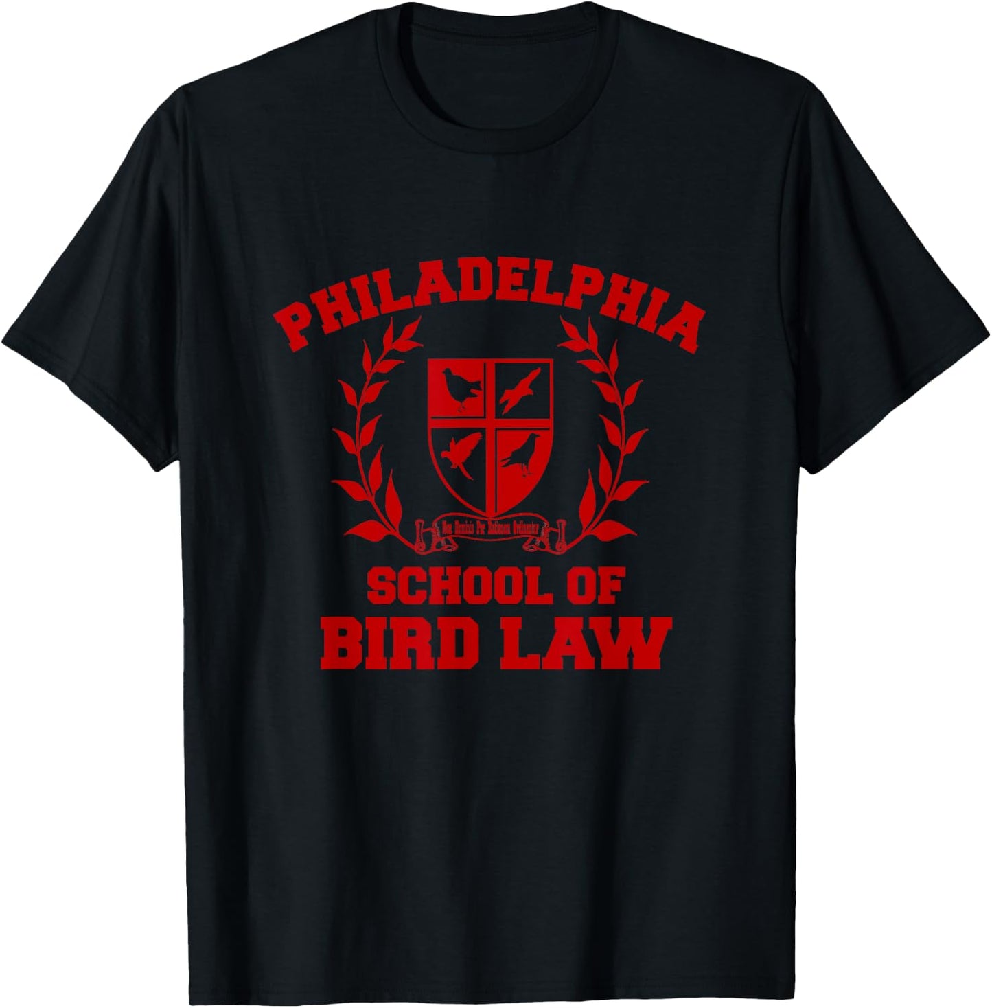 Philadelphia School of Bird Law T-Shirt - T-Shirt | Black