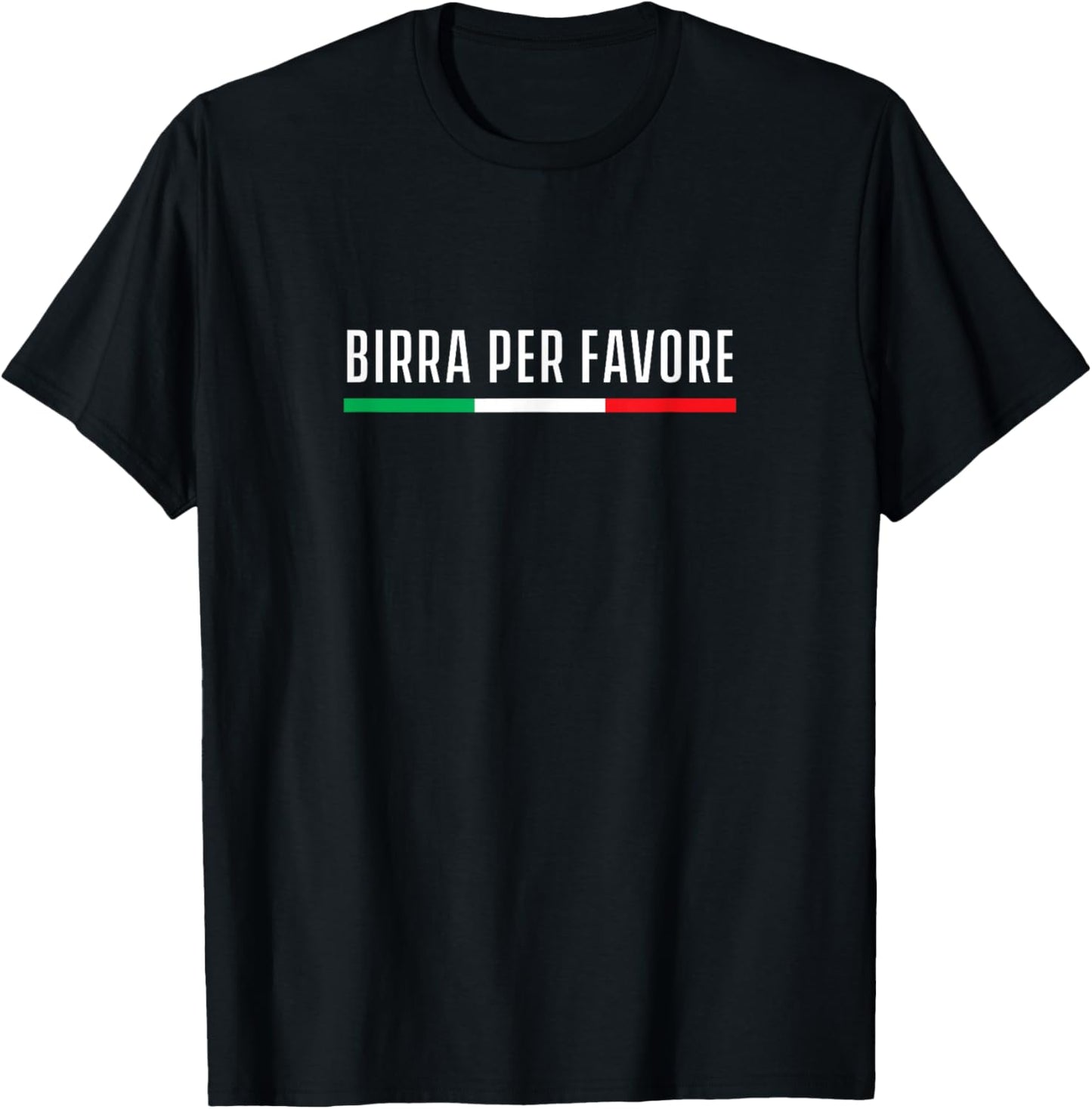 Beer please in Italian - Birra per favore T-Shirt - T-Shirt | Black