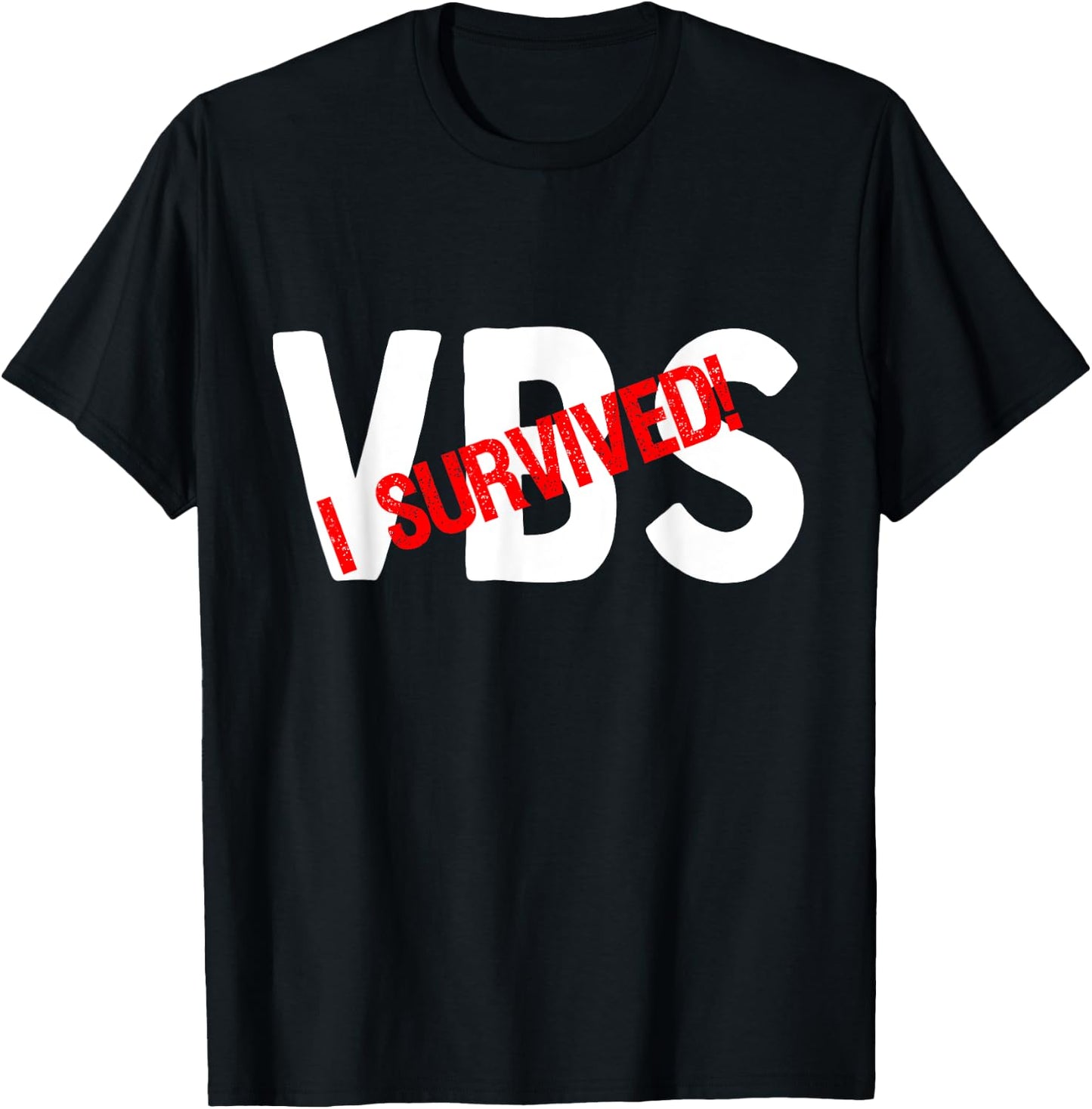 I Survived Vacation Bible School VBS 2025 Teacher Funny T-Shirt - T-Shirt | Black