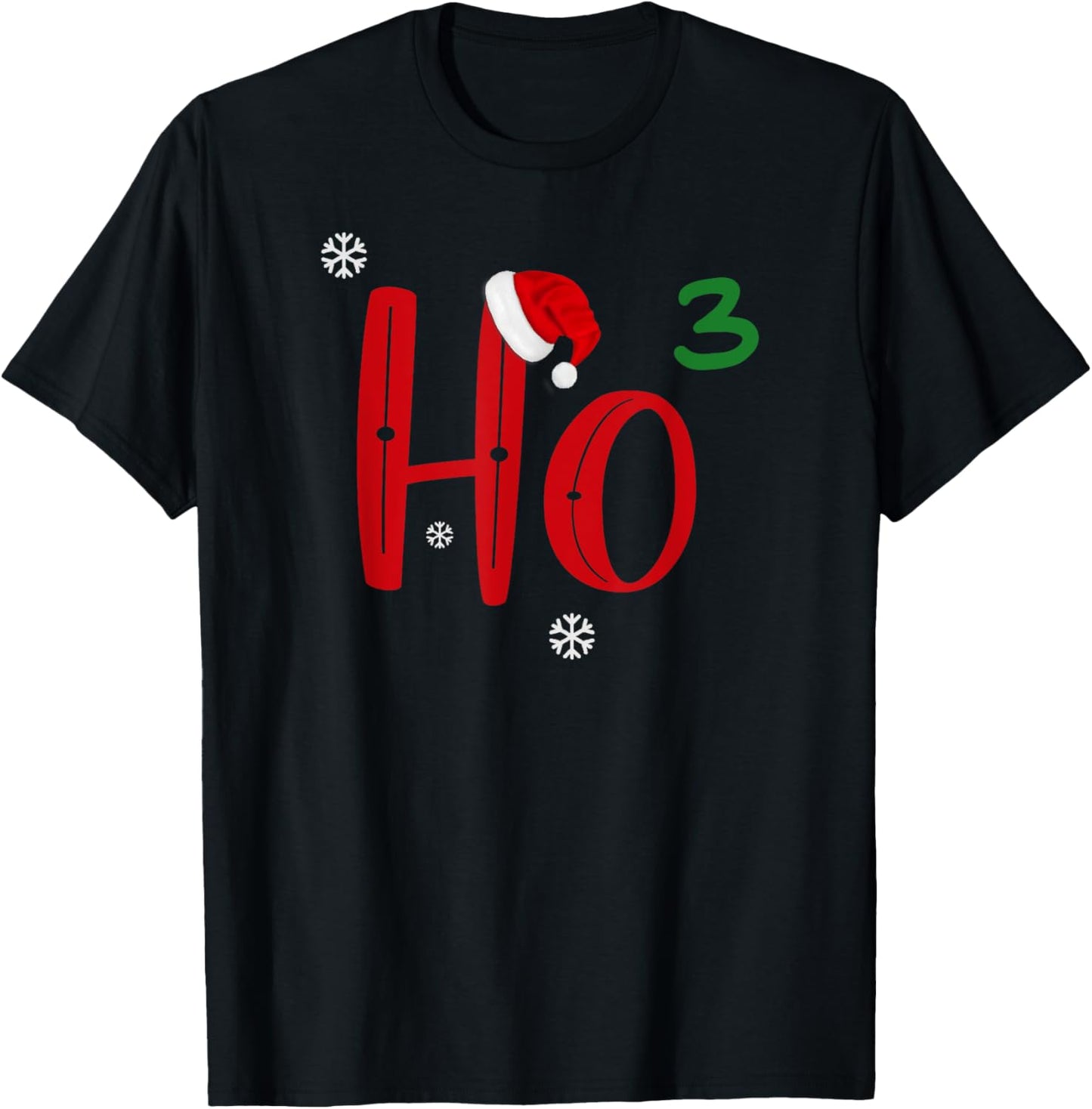 Ho Ho Ho | Ho x3 T-Shirt - T-Shirt | Black