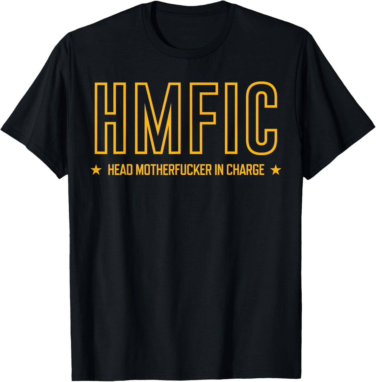 HMFIC Military Acronym Head Motherfucker in Charge T-Shirt - T-Shirt | Black