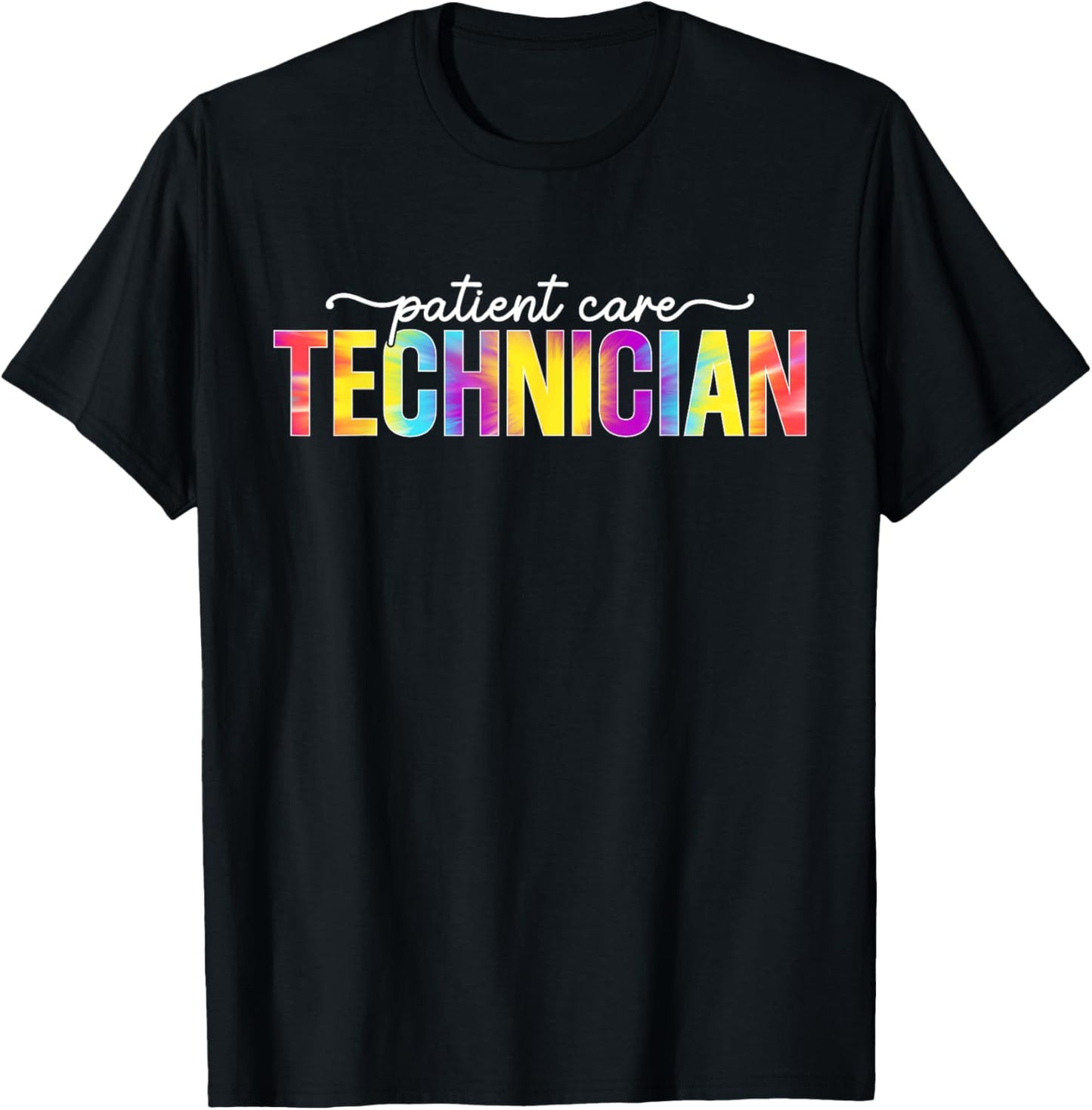Patient Care Technician PCT Patient Care Tech Tie Dye T-Shirt - T-Shirt | Black