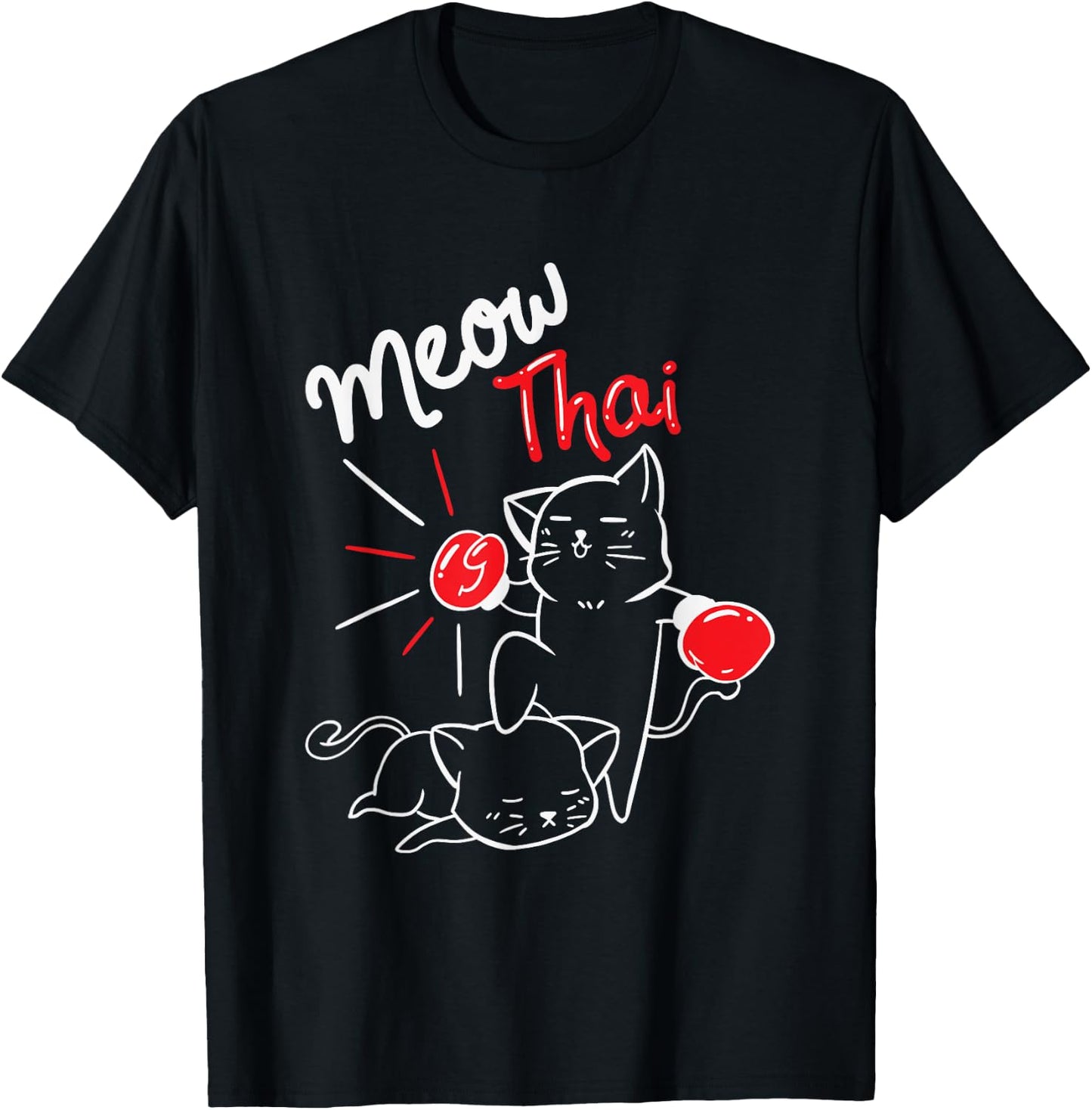 Meow Thai I Muay Thai Boxing I Muay Thai Men Women Kids T-Shirt - T-Shirt | Black