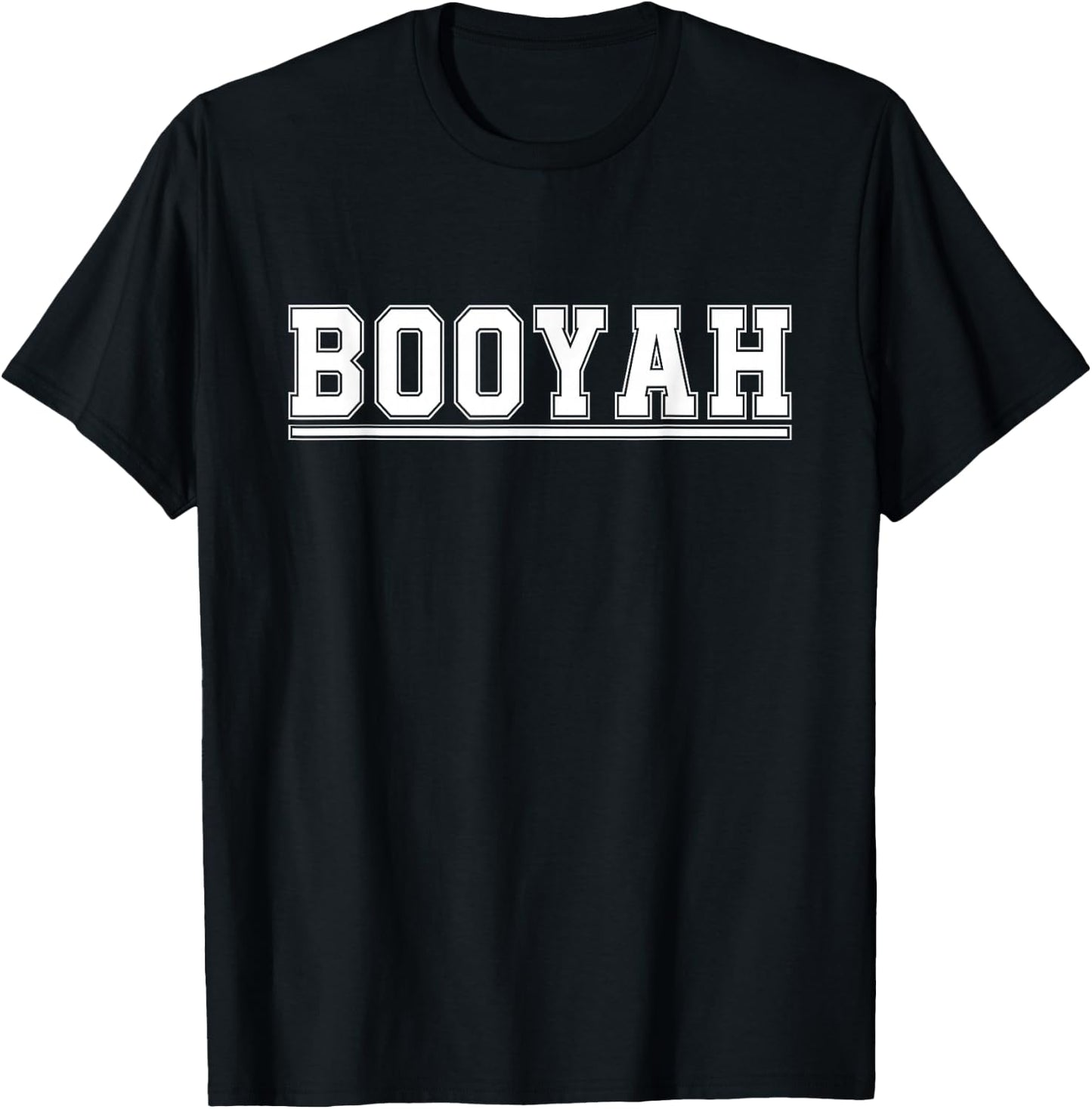 Booyah | funny football T-Shirt - T-Shirt | Black