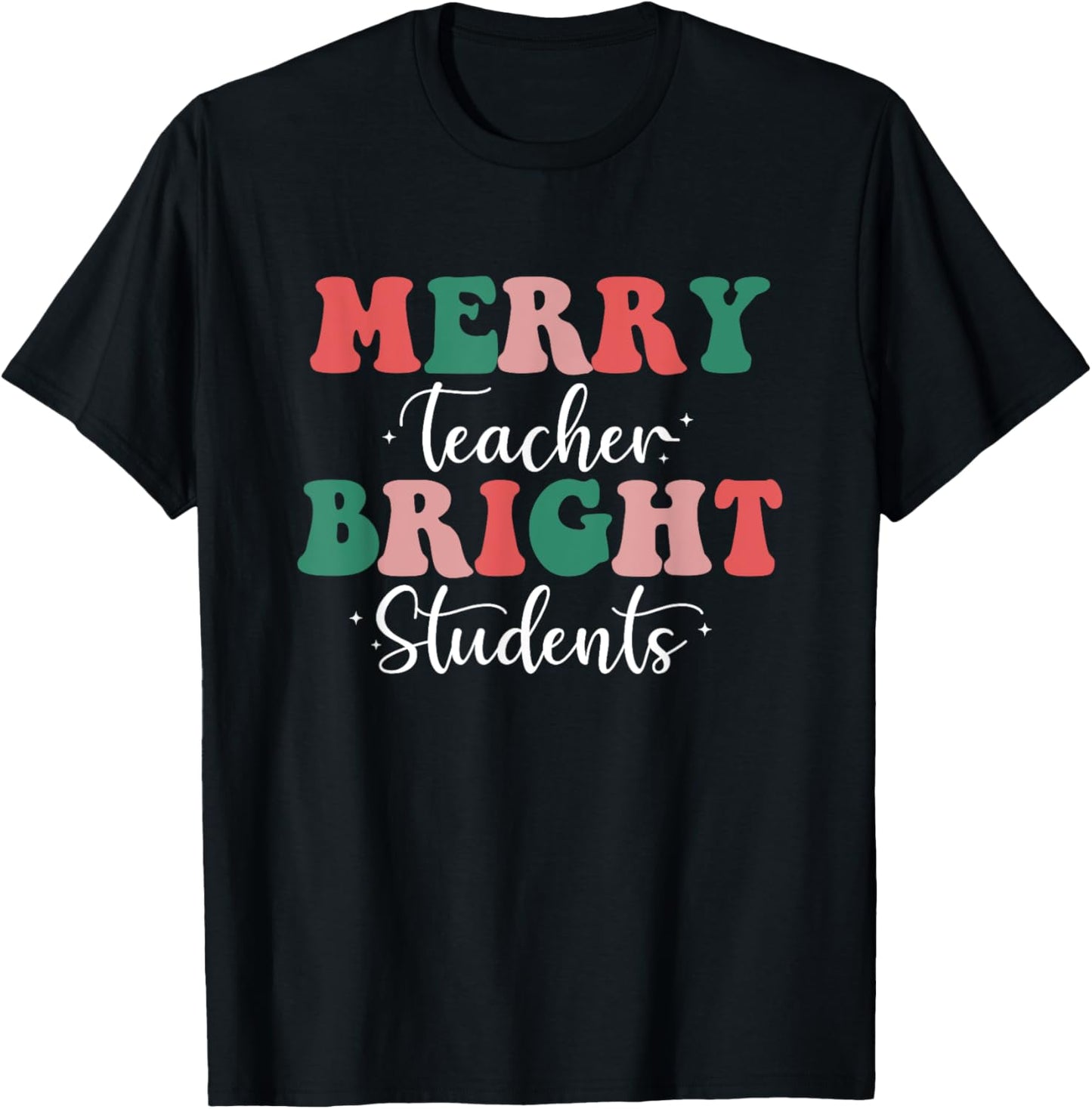 Retro Merry Teacher Bright Students Funny Christmas Teacher T-Shirt - T-Shirt | Black