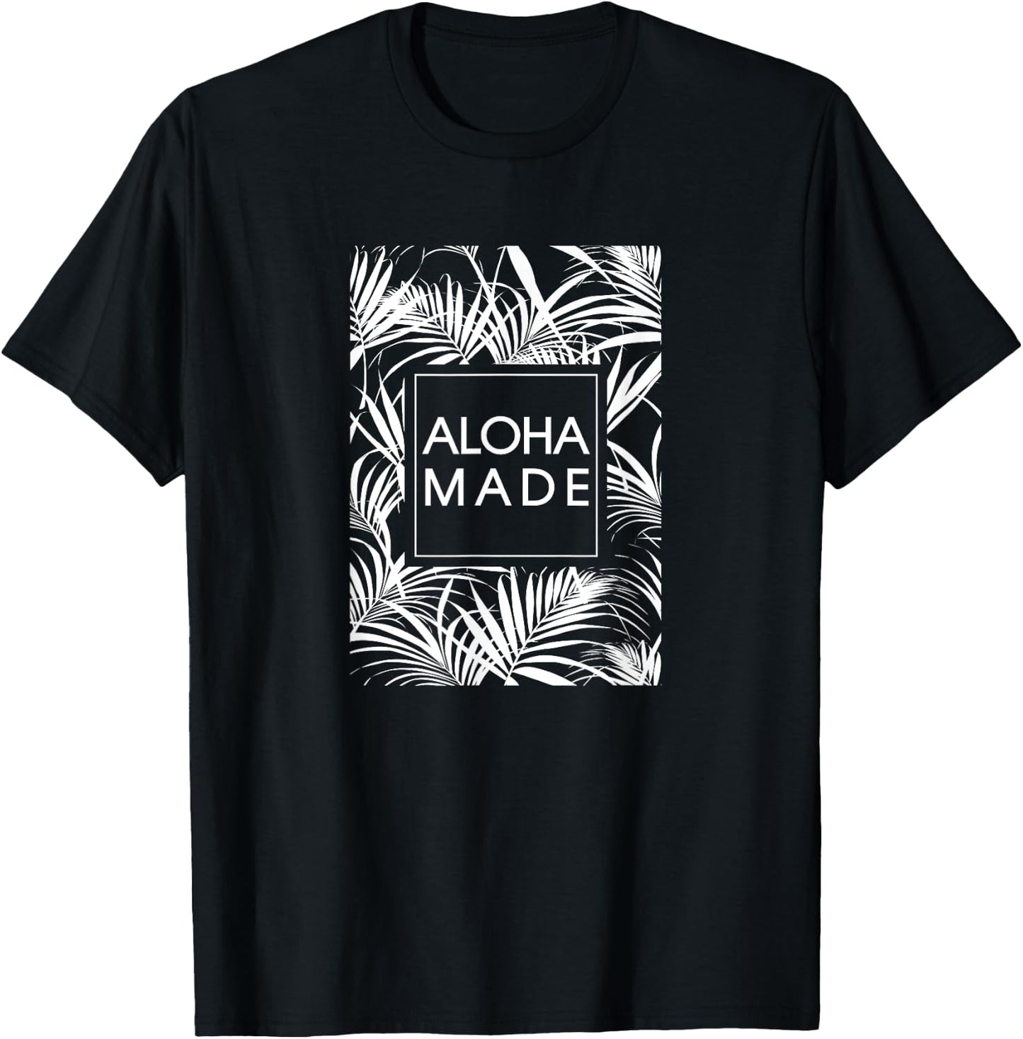 Aloha Made Tropical Palm Tree Hawaii T-Shirt - T-Shirt | Black