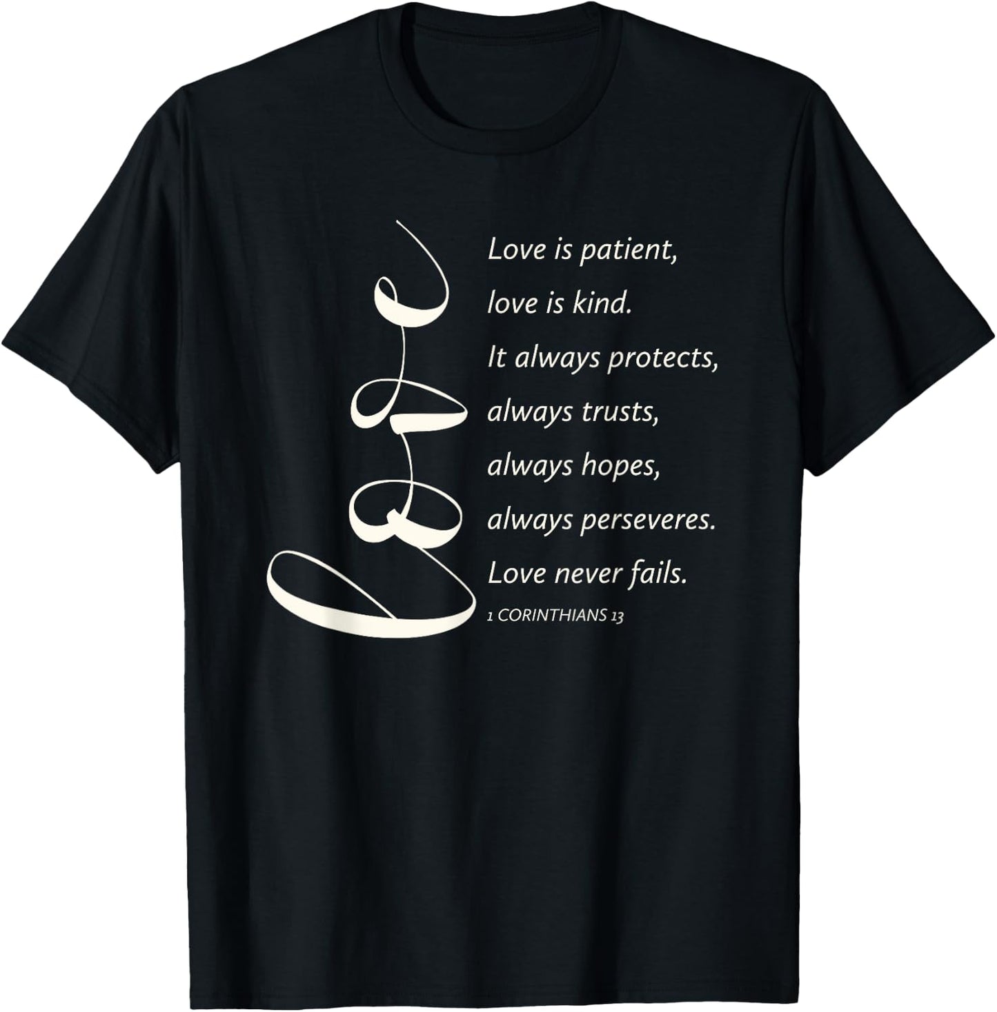 Love Is Patient Love Is Kind 1 Corinthians 13 Bible Verse T-Shirt - T-Shirt | Black