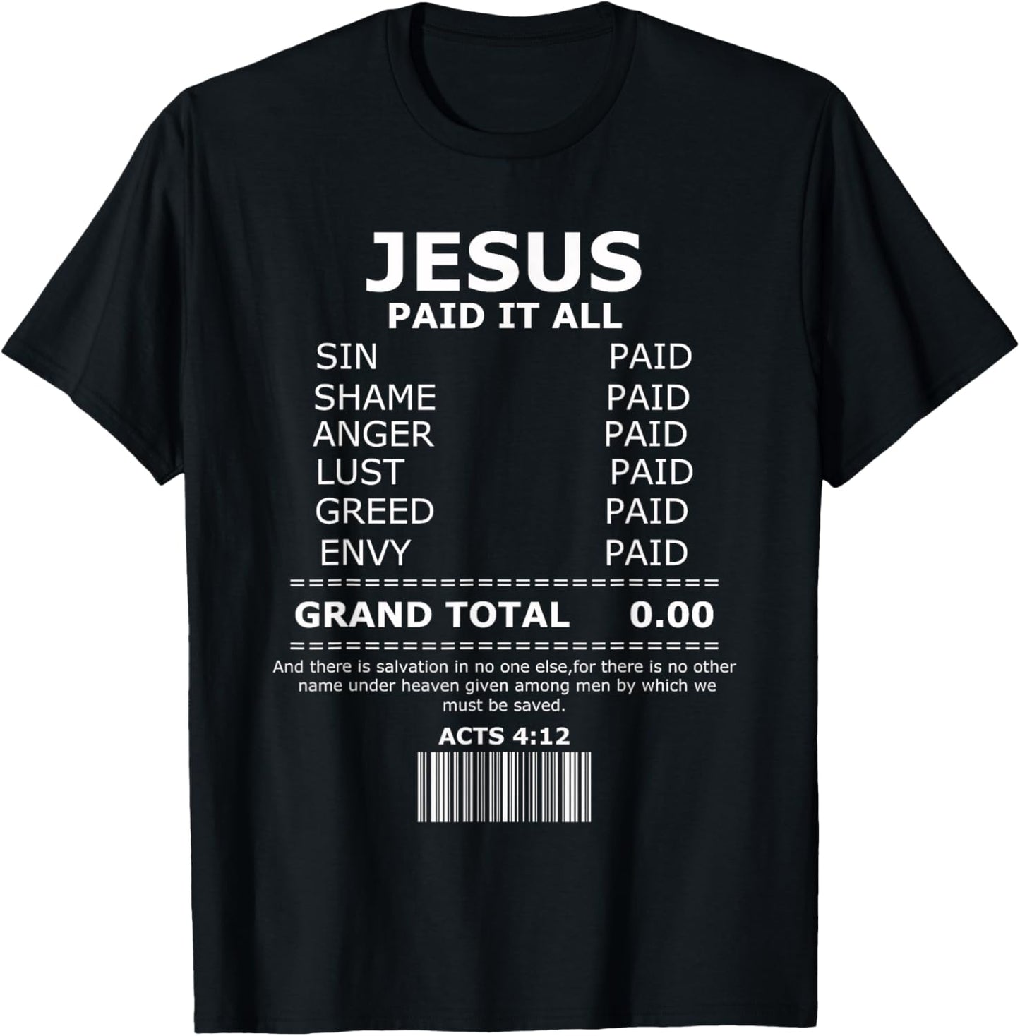 Acts 4 12 Bible Verse Jesus Christ Christian T-Shirt - T-Shirt | Black