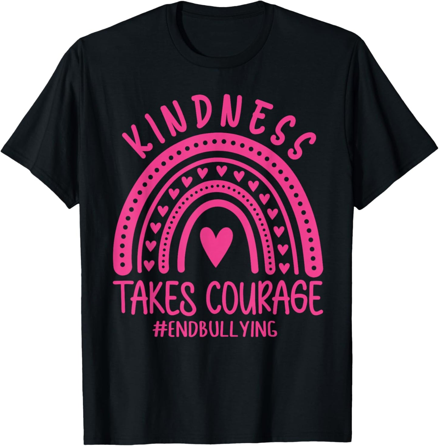 Kindness Takes Courage Support Anti Bullying Pink Day T-Shirt - T-Shirt | Black