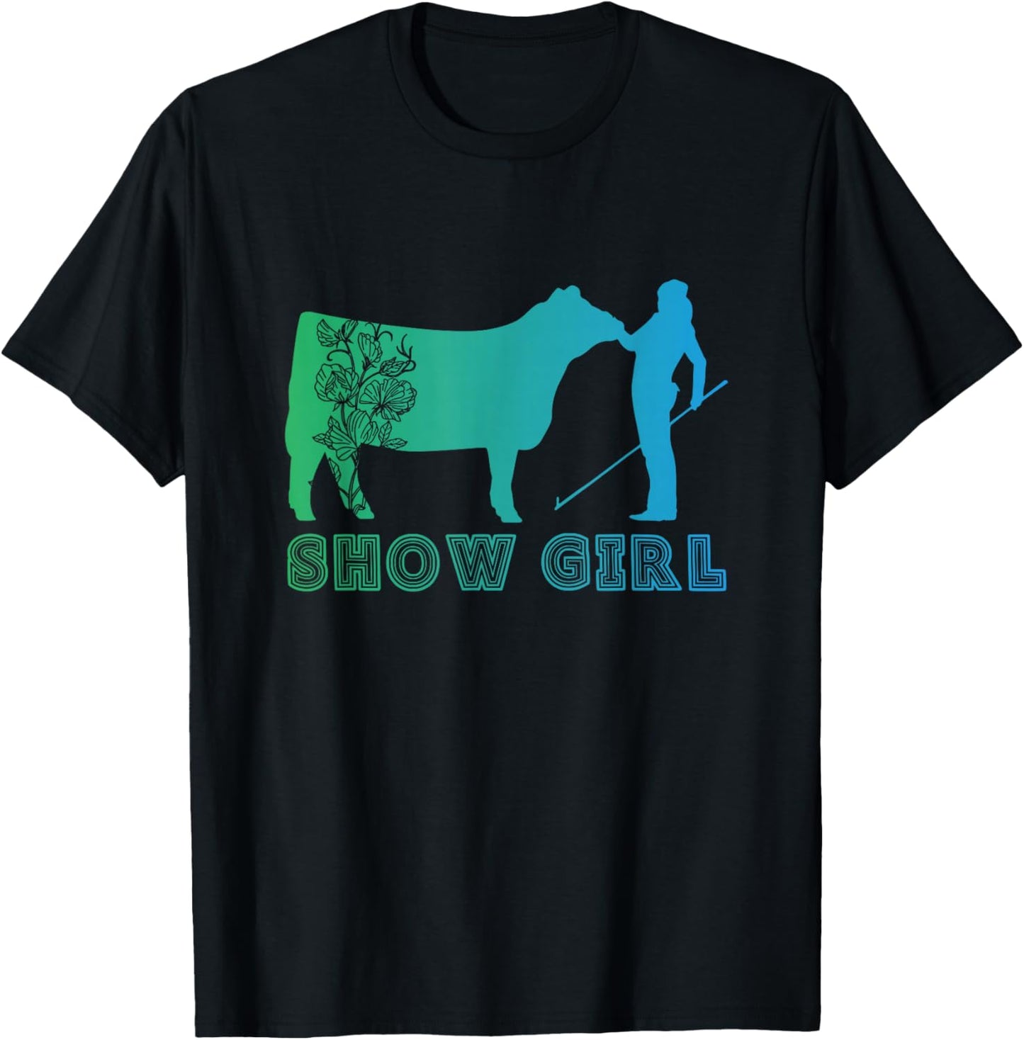 Show Girl - Fun Livestock Cattle Showing T-Shirt - T-Shirt | Black