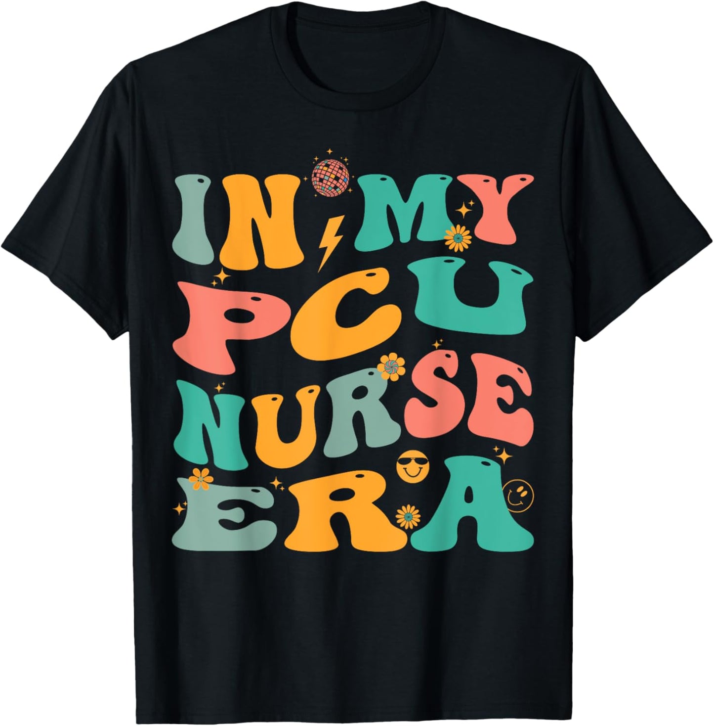 In My PCU Nurse Era Retro Progressive Care Unit Nursing T-Shirt - T-Shirt | Black