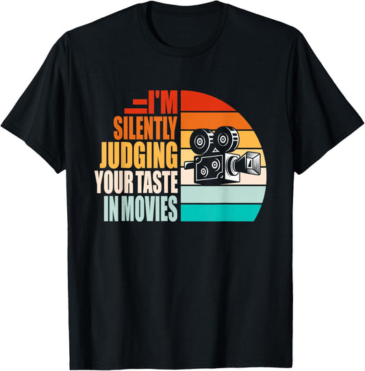 Judging Your Taste in Movies Motion Picture Fan Film Cinema , Small, Black T-Shirt - T-Shirt | Black