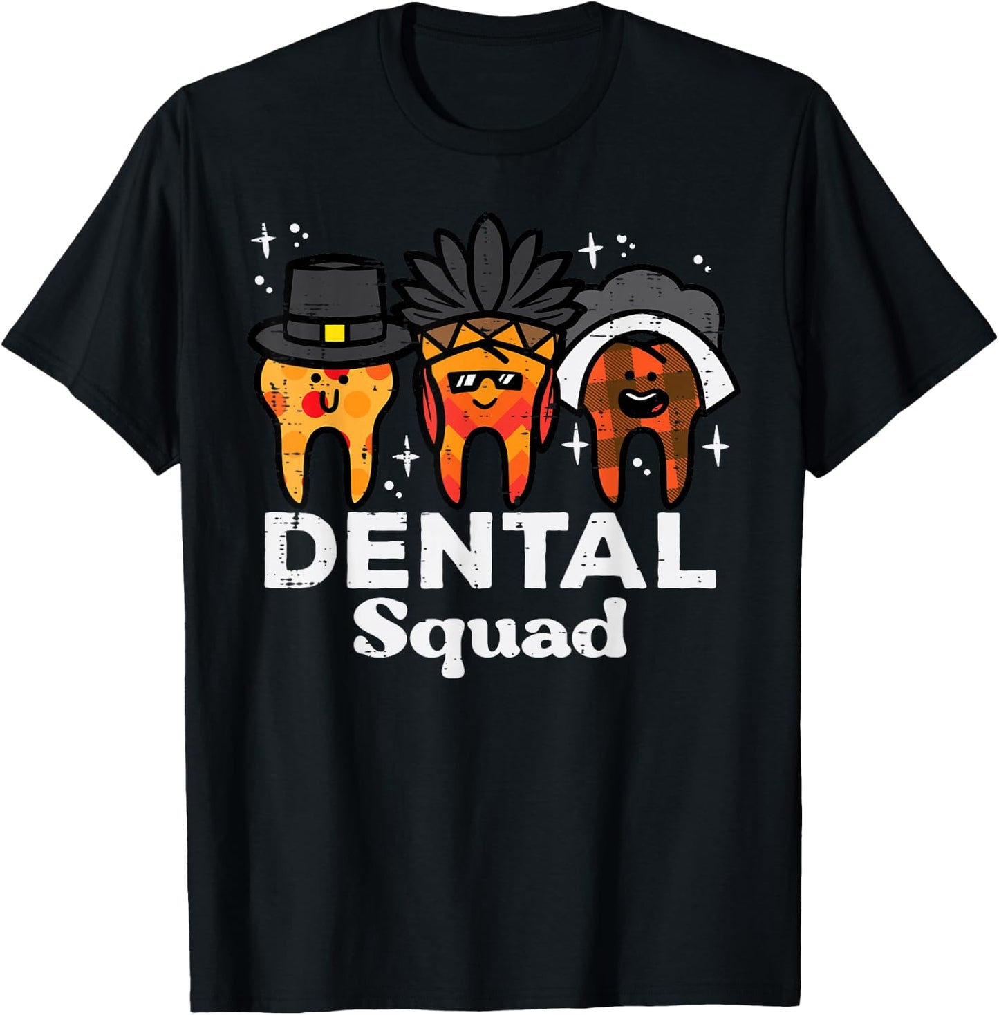 Thanksgiving Teeth Dental Squad Funny Fall Tooth Dentist T-Shirt - T-Shirt | Black
