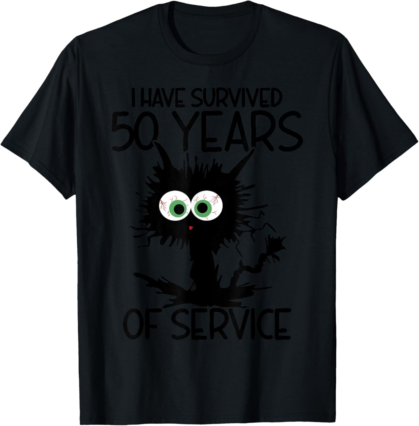 I Have Survived 50 Years Of Of Service T-Shirt - T-Shirt | Black