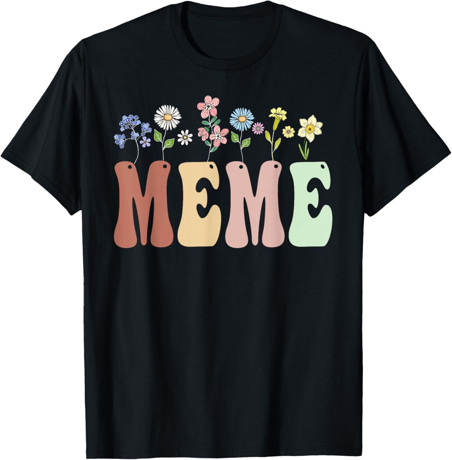 Meme Gifts Women Wildflower Floral Design Meme T-Shirt - T-Shirt | Black
