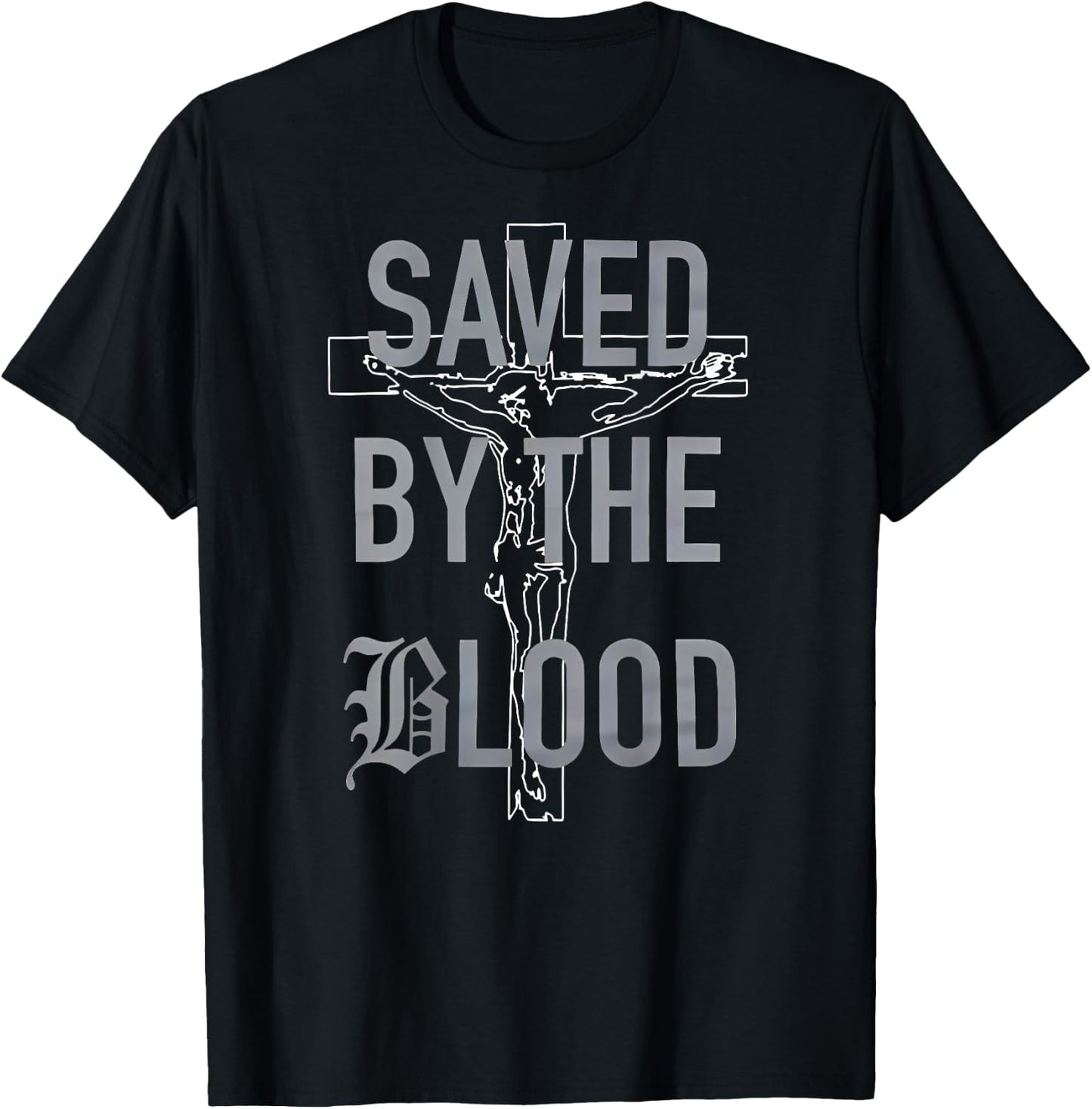 Saved By The Blood Jesus Christian (on back) T-Shirt - T-Shirt | Black