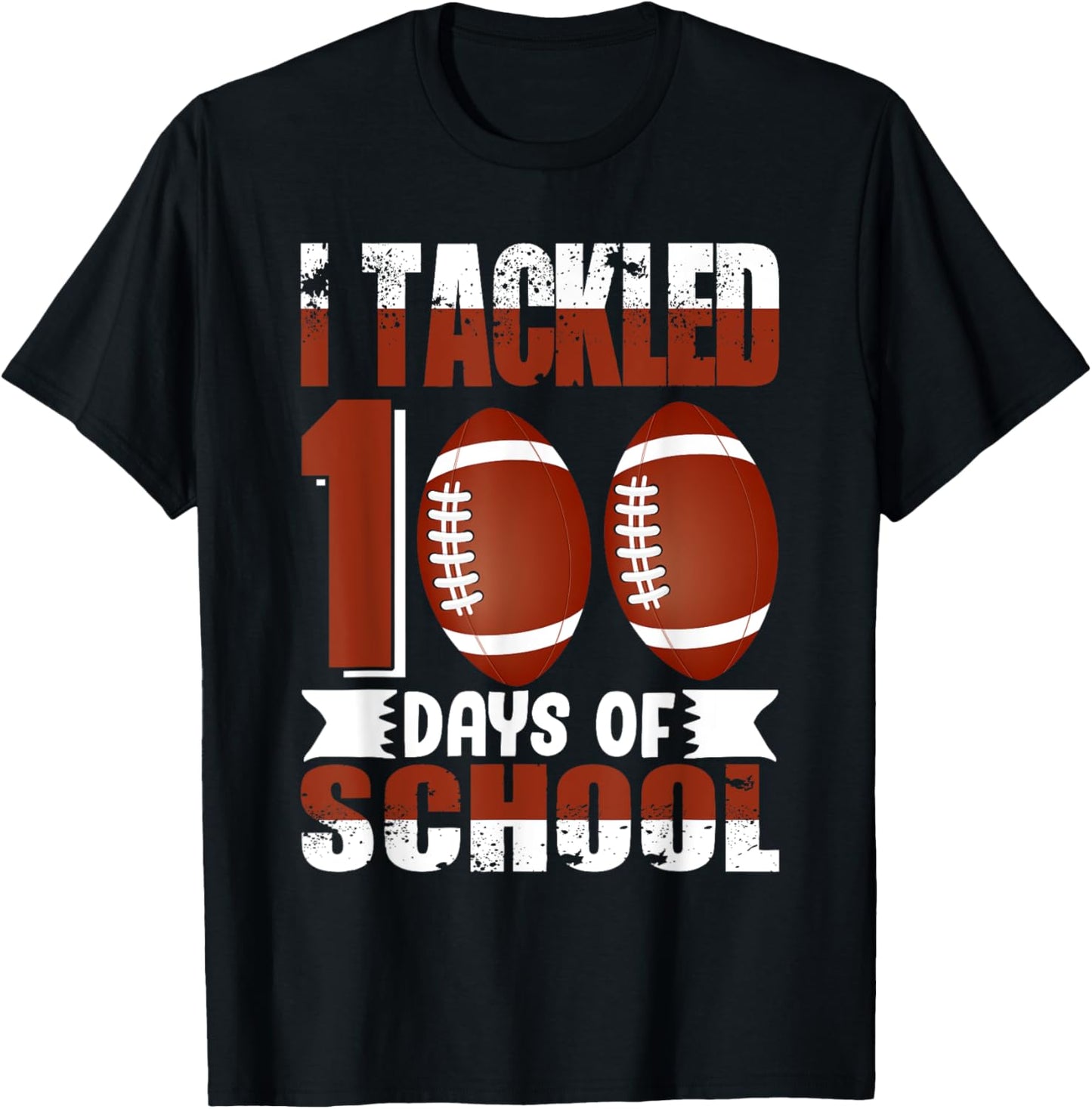 I Tackled 100 Days School 100th Day Football Student Teacher T-Shirt - T-Shirt | Black