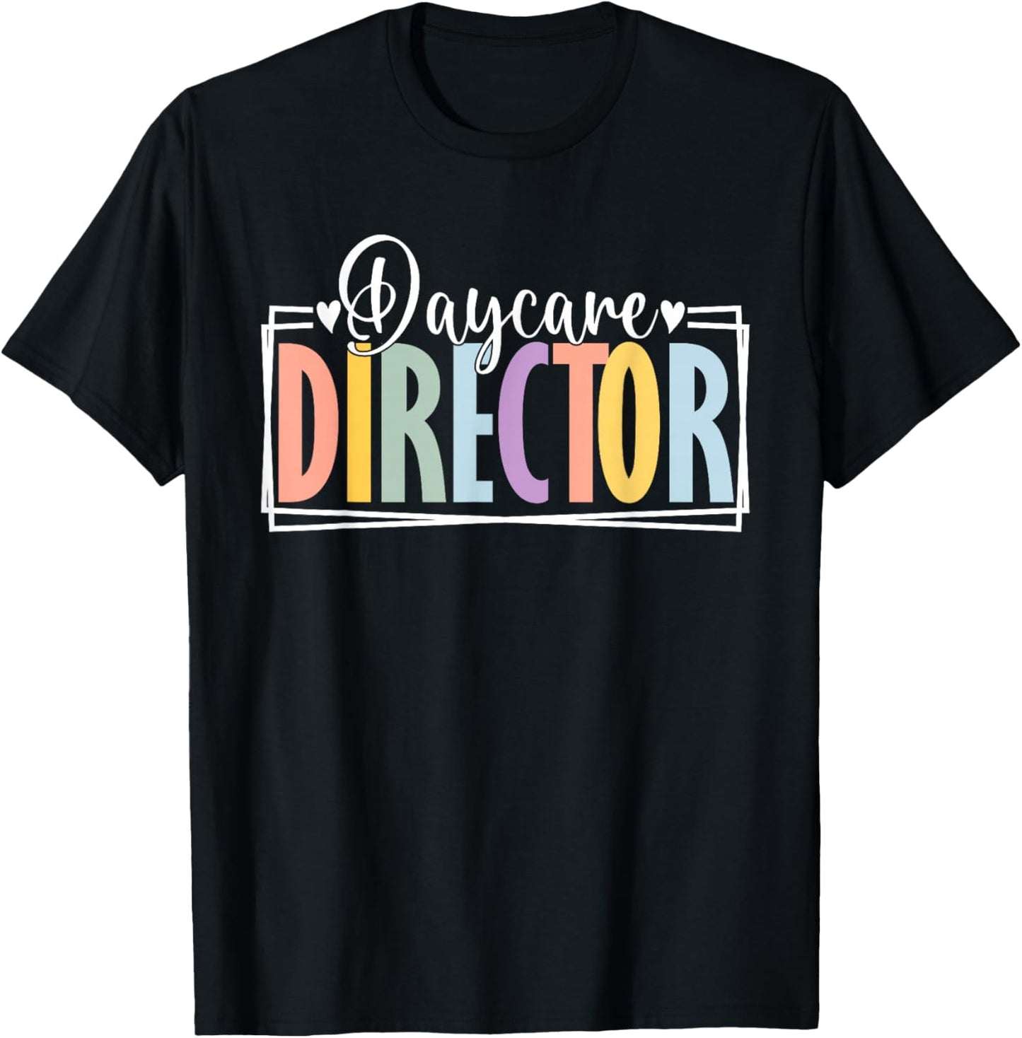 Daycare Director Appreciation School For Work Preschool T-Shirt - T-Shirt | Black