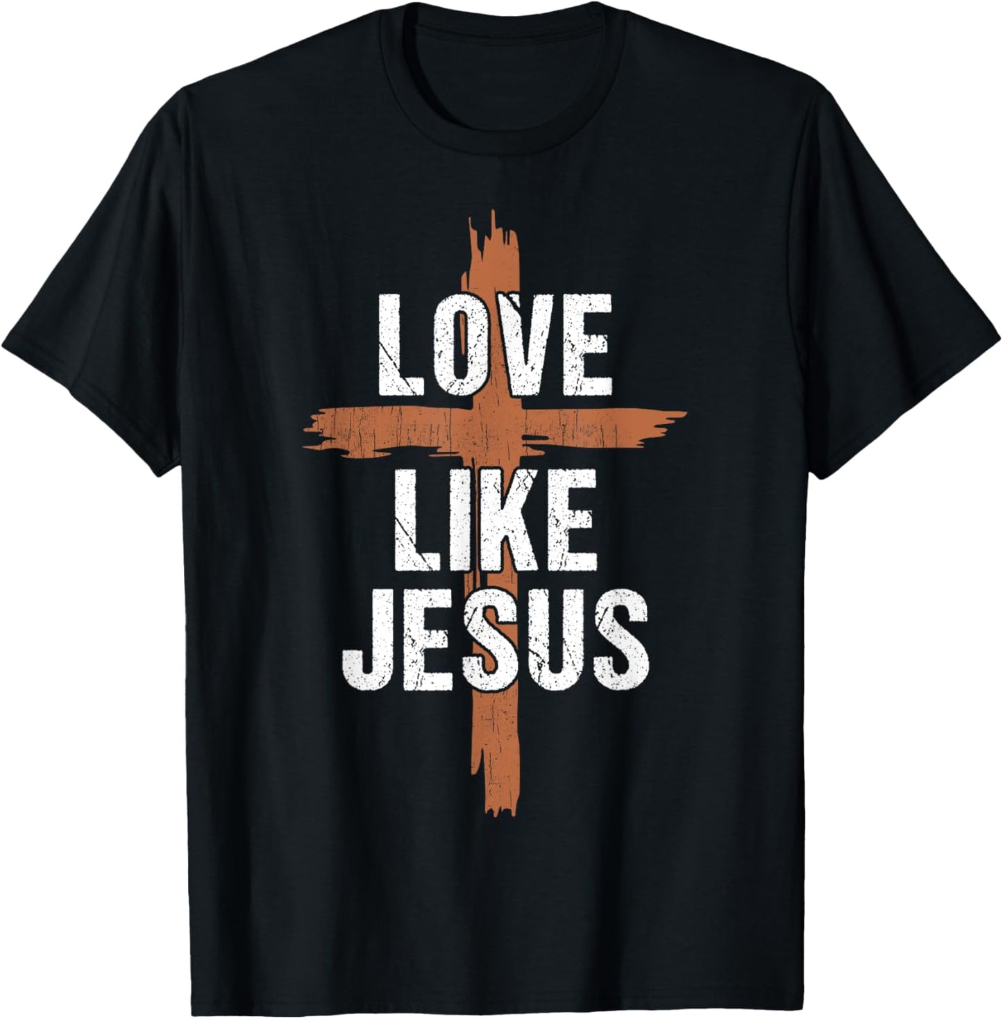 Men Love Like Jesus-Shirt Christian Religious You Heart God T-Shirt - T-Shirt | Black