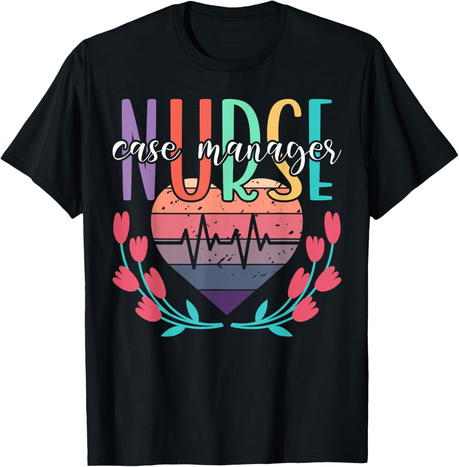 Nurse Case Manager Heart T-Shirt - T-Shirt | Black
