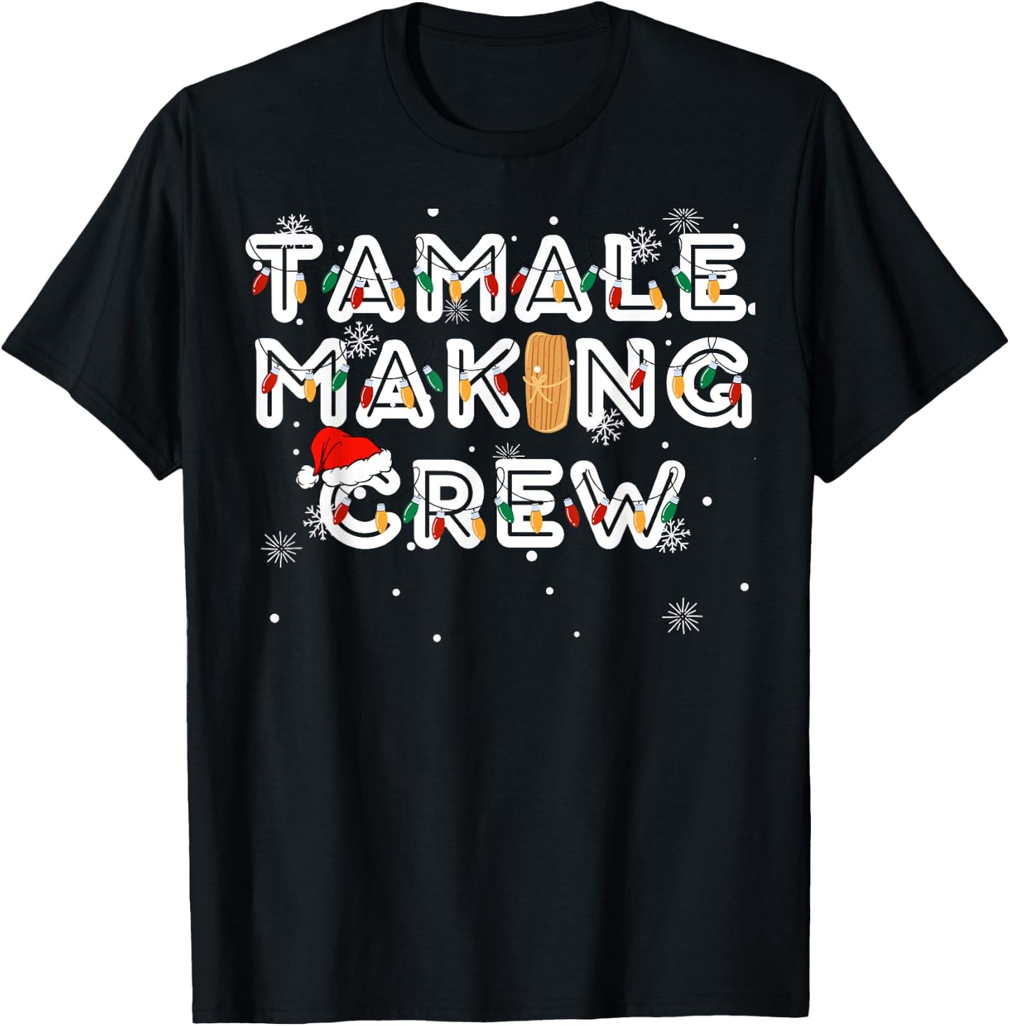 Christmas Tamale Making Crew T-Shirt - T-Shirt | Black