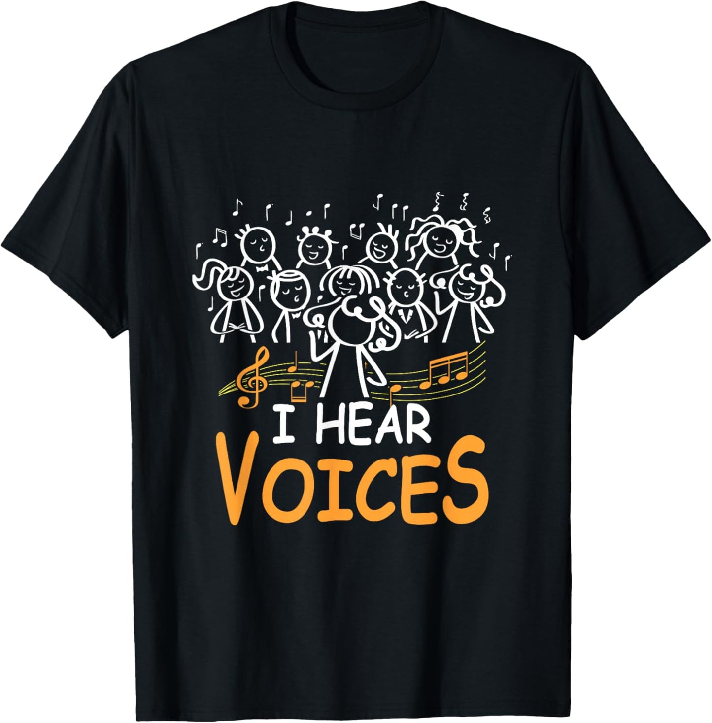 Choir Teacher I Hear Voices Chorister Church Choral Music T-Shirt - T-Shirt | Black