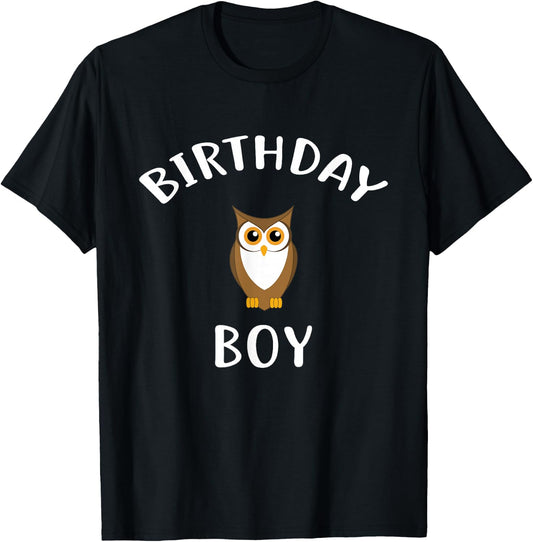 Birthday Boy OWL Cute OWL Shirt for Birthday T-Shirt - T-Shirt | Black