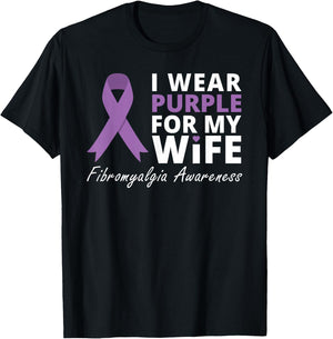 I Wear Purple for My Wife T Shirt Fibromyalgia Awareness T-Shirt - T-Shirt | Black