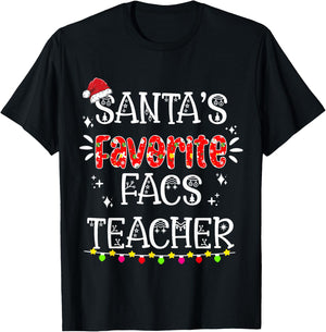 Santas Favorite Facs Teacher - Funny Christmas Facs Teacher T-Shirt - T-Shirt | Black