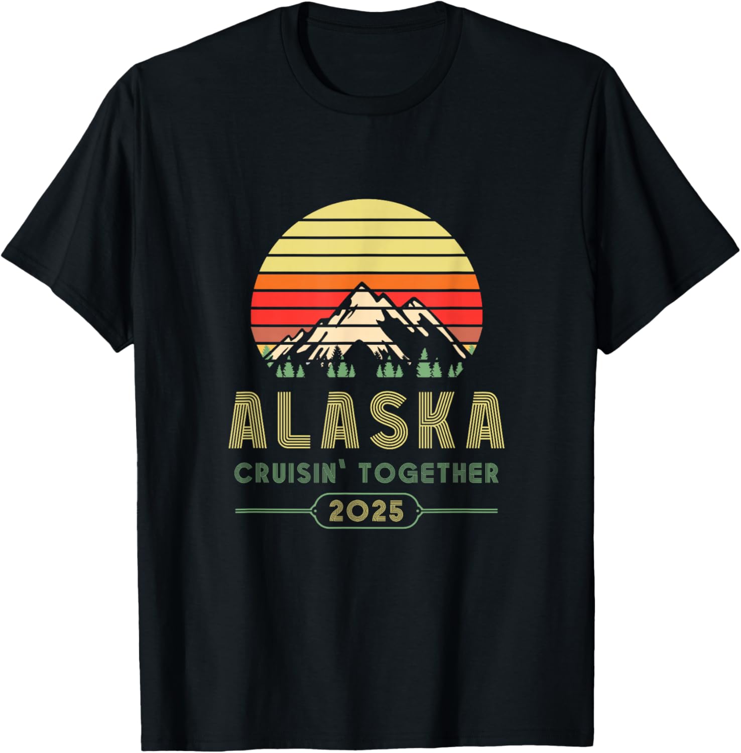 Alaska Gifts Family Friends Group Alaska Cruise 2025 T-Shirt - T-Shirt | Black