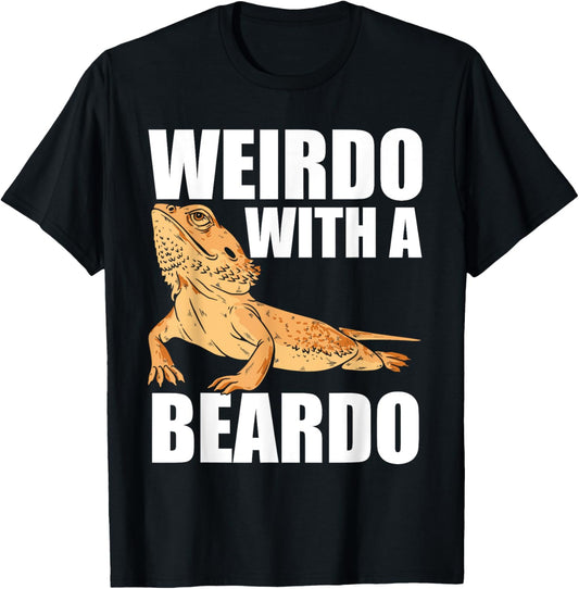 Weirdo With A Beardo Bearded Dragon Enthusiast Reptile T-Shirt - T-Shirt | Black
