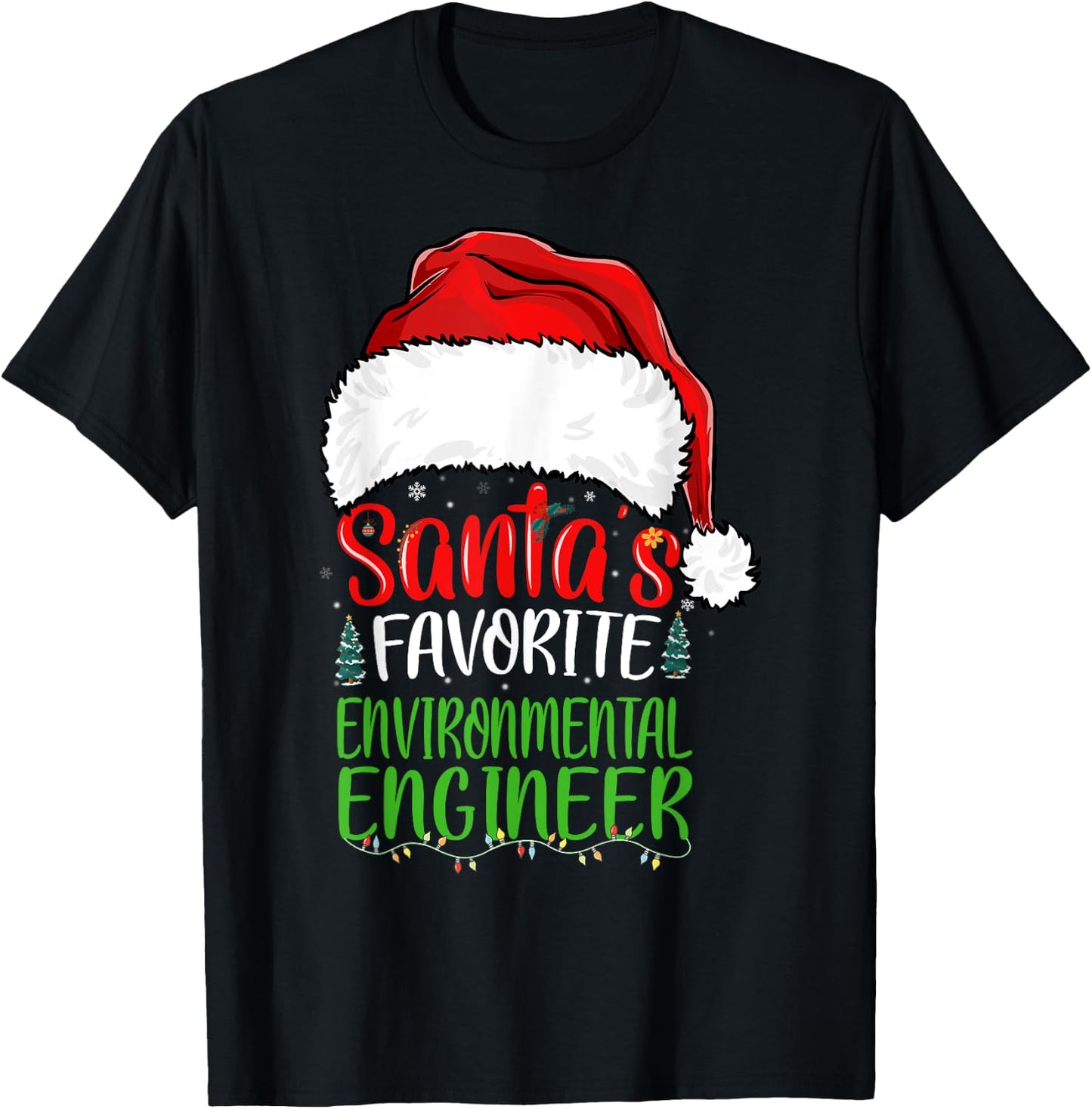 Santa's Favorite Environmental Engineer Funny Christmas T-Shirt - T-Shirt | Black