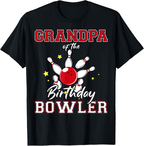 Grandpa Of The Birthday Bowler Bday Bowling Celebration