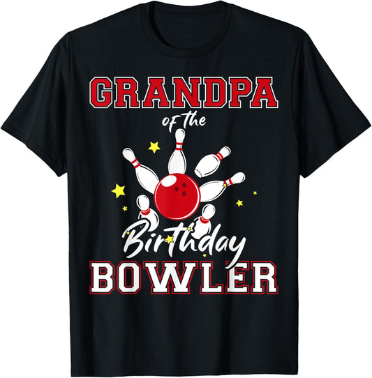 Grandpa Of The Birthday Bowler Bday Bowling Celebration T-Shirt - T-Shirt | Black