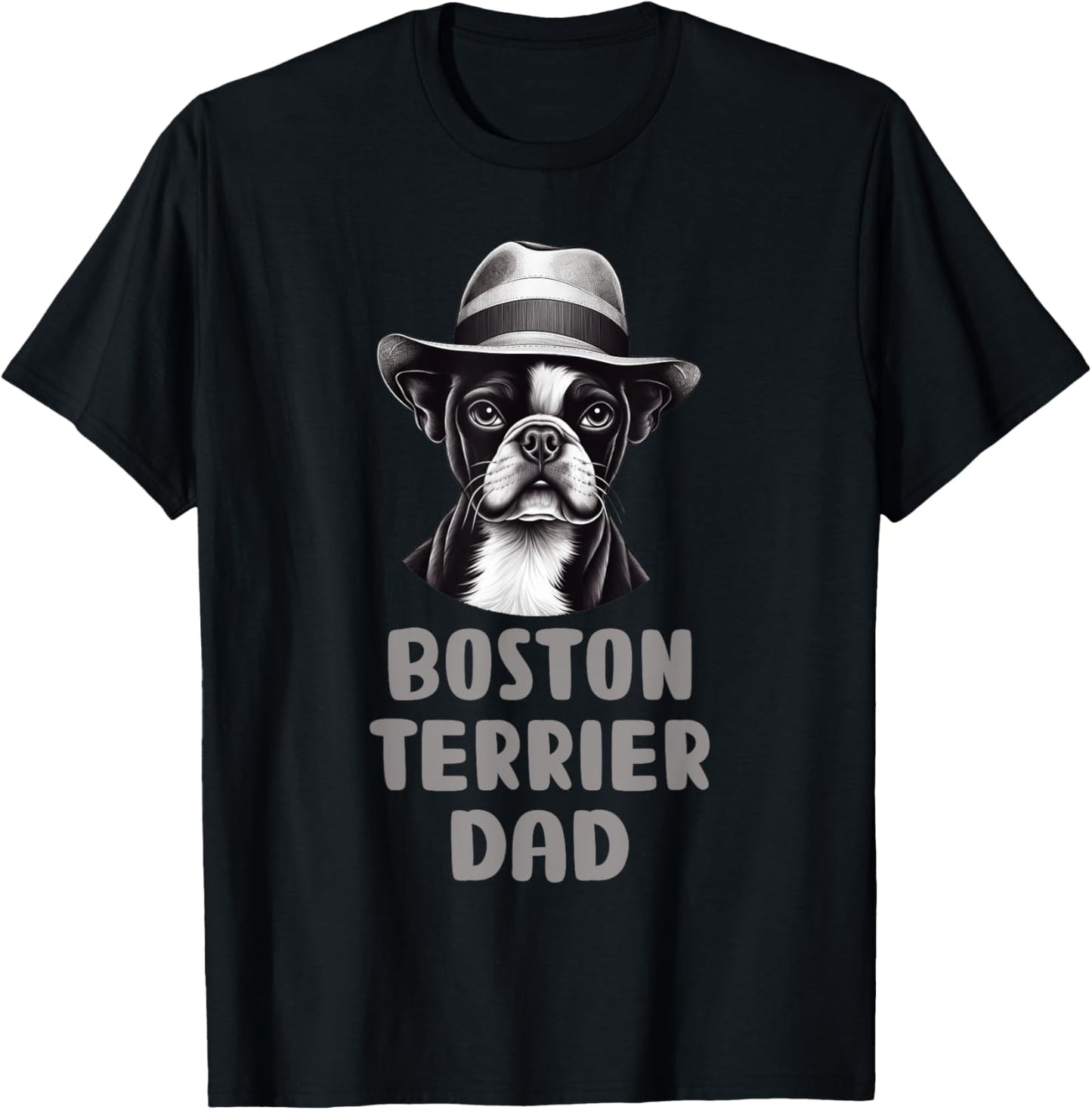 Cute Boston Terrier Dad Dog Lovers Gift Puppy Bostie Owner T-Shirt - T-Shirt | Black