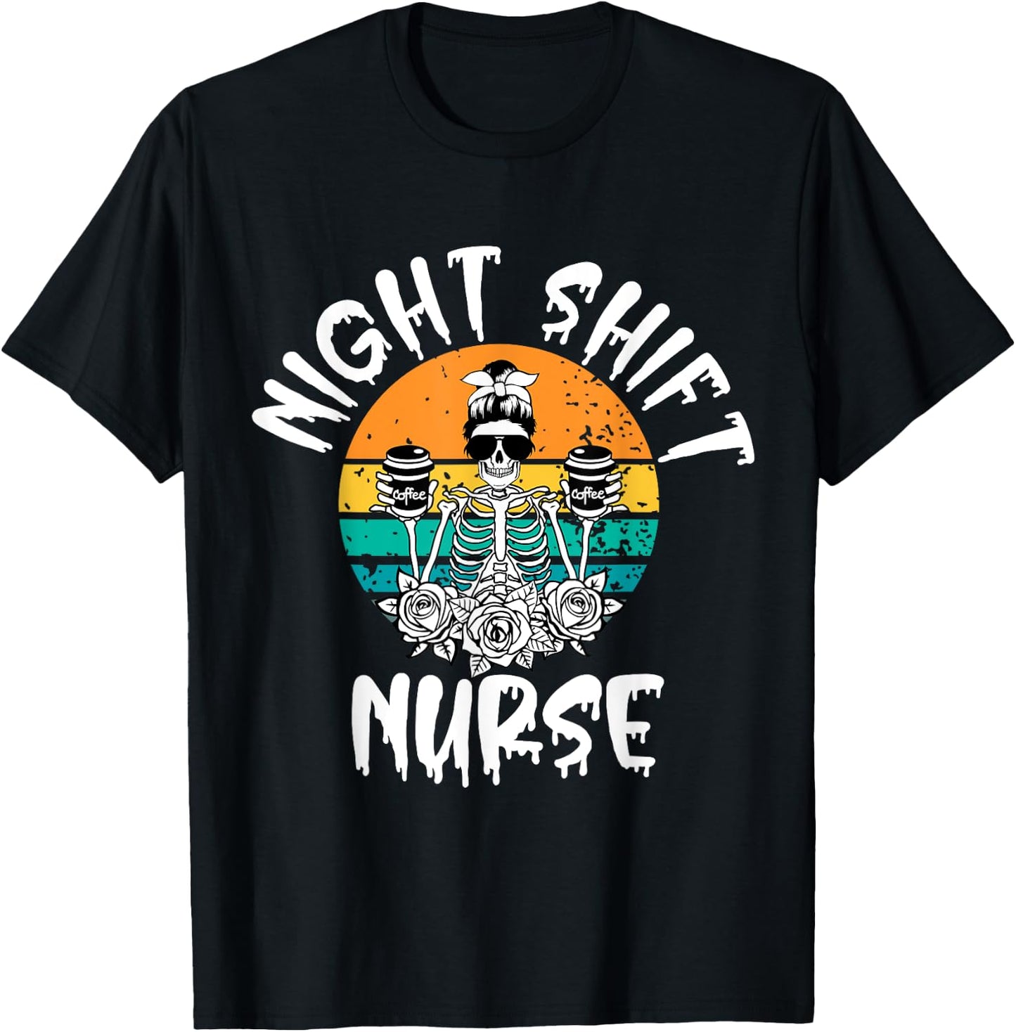 Night Shift Nurse Skeleton Halloween RN Nurses Women crew T-Shirt - T-Shirt | Black