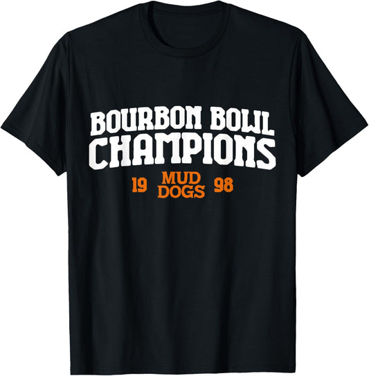 1998 Bourbon Bowl Champions - SCLSU Mud Dogs T-Shirt - T-Shirt | Black