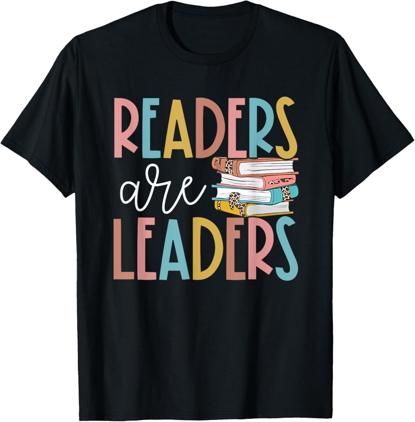 Readers Are Leaders Reading Book Lovers Teacher Women Kids T-Shirt - T-Shirt | Black