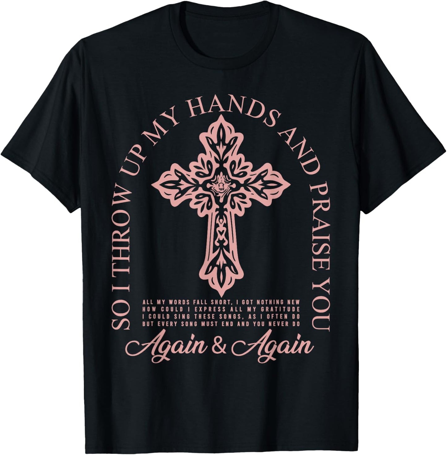 Brandon So I Throw Up My Hands Lake And Praise You T-Shirt - T-Shirt | Black