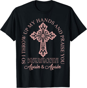 Brandon So I Throw Up My Hands Lake And Praise You T-Shirt - T-Shirt | Black