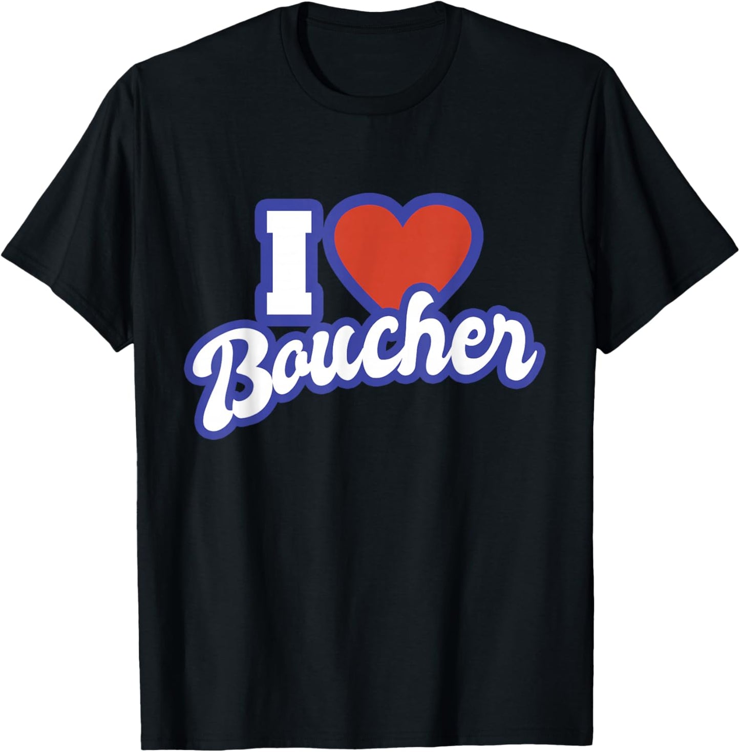 I Love Boucher T-Shirt - T-Shirt | Black