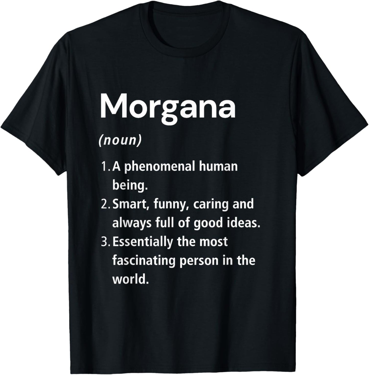 Morgana Name Definition Dictionary T-Shirt - T-Shirt | Black