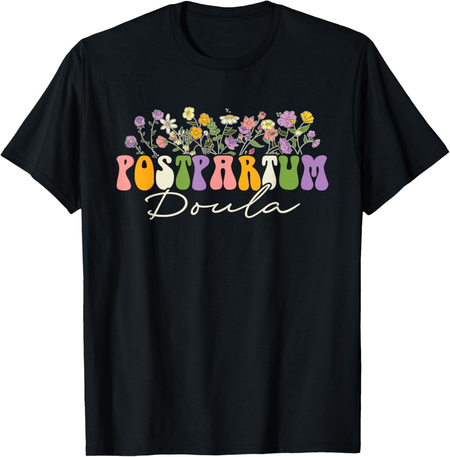 Postpartum Doula T-Shirt - T-Shirt | Black